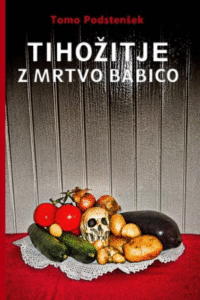 Naslovnica: Tihožitje z mrtvo babico