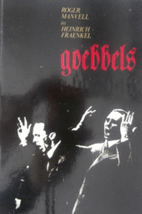 Naslovnica: Goebbels : demagog in propagandist nasilja