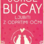 Naslovnica: Ljubiti z odprtimi očmi
