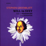 Naslovnica: Will in svet: kako je Shakespeare postal Shakespeare