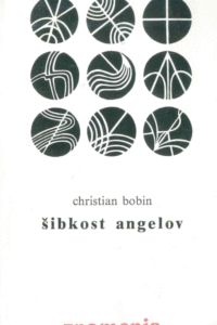 Naslovnica: Šibkost angelov : izbor kratke proze