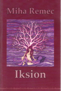 Naslovnica: Iksion : trilogija Iksion-Iksia-Iks