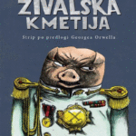 Naslovnica: Živalska kmetija: [strip po predlogi Georgea Orwella]
