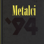 Naslovnica: Metalci ’94 : pogubljeni v črnini