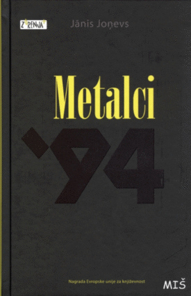 Naslovnica: Metalci ’94 : pogubljeni v črnini