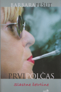 Naslovnica: Prvi polčas : slastne četrtine