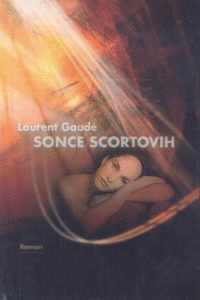 Naslovnica: Sonce Scortovih : roman