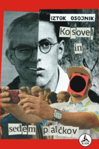 Naslovnica: Kosovel in sedem palčkov : arhaične pesmi