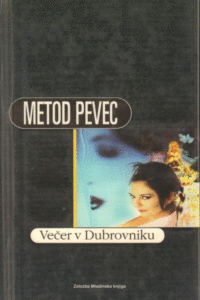Naslovnica: Večer v Dubrovniku: roman