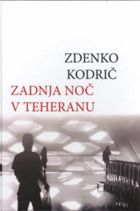 Naslovnica: Zadnja noč v Teheranu