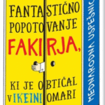 Naslovnica: Fantastično popotovanje fakirja, ki je obtičal v Ikeini omari