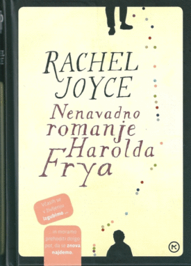 Naslovnica: Nenavadno romanje Harolda Frya