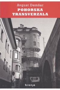 Naslovnica: Pohorska transverzala : politična kriminalka