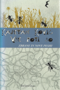 Naslovnica: Vse poti so : zbrane in nove pesmi