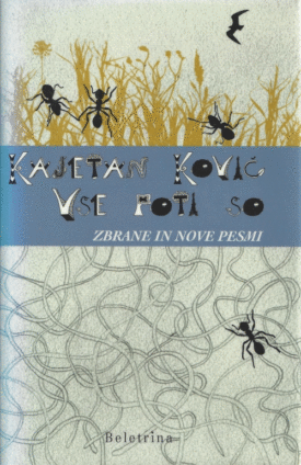 Naslovnica: Vse poti so : zbrane in nove pesmi