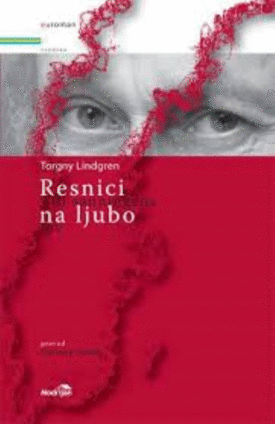 Naslovnica: Resnici na ljubo : osebno poročilo izdelovalca okvirjev Theodorja Marklunda