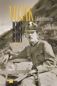 Naslovnica: Vojak : 1915-1918