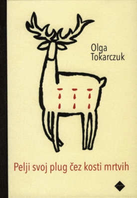 Naslovnica: Pelji svoj plug čez kosti mrtvih