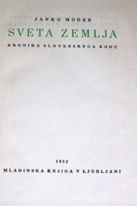 Naslovnica: Sveta zemlja : kronika slovenskega rodu. [D. 1, Neznano ljudstvo se budi]