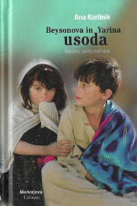 Naslovnica: Beysonova in Yarina usoda : begunska zgodba dveh otrok