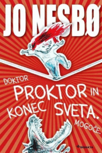 Naslovnica: Doktor Proktor in konec sveta. Mogoče