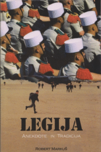 Naslovnica: Legija : anekdote in tradicija