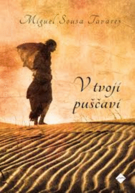 Naslovnica: V tvoji puščavi : skoraj roman