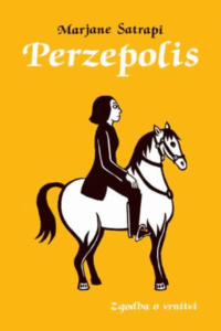 Naslovnica: Perzepolis. Zgodba o vrnitvi