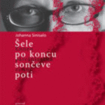 Naslovnica: Šele po koncu sončeve poti