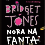 Naslovnica: Bridget Jones. Nora na fanta
