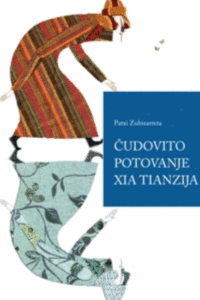 Naslovnica: Čudovito potovanje Xia Tianzija