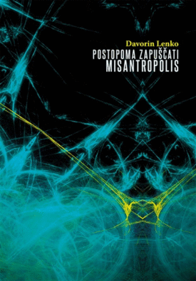 Naslovnica: Postopoma zapuščati Misantropolis