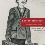 Naslovnica: Lastno življenje : srečanje z Zofko Kveder