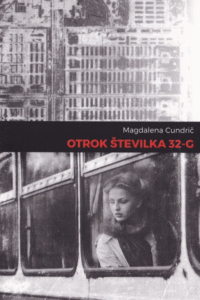 Naslovnica: Otrok številka 32-G