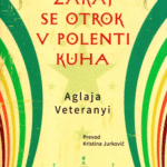 Naslovnica: Zakaj se otrok v polenti kuha