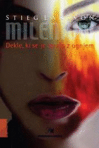 Naslovnica: Milenium. Dekle, ki se je igralo z ognjem