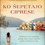 Naslovnica: Ko šepetajo ciprese