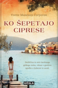 Naslovnica: Ko šepetajo ciprese