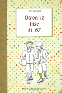 Naslovnica: Otroci iz hiše št. 67