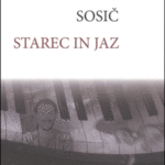 Naslovnica: Starec in jaz