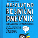 Naslovnica: Absolutno resnični dnevnik Indijanca s polovičnim delovnim časom
