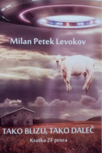 Naslovnica: Tako blizu, tako daleč : kratka ZF proza