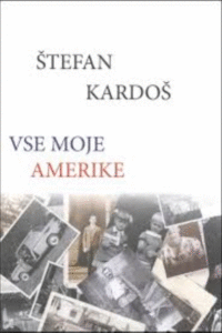 Naslovnica: Vse moje Amerike