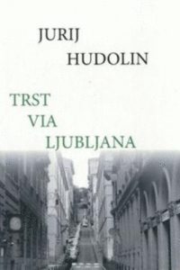 Naslovnica: Trst via Ljubljana