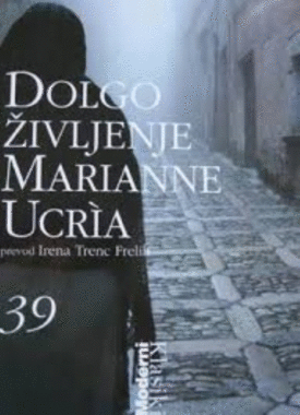 Naslovnica: Dolgo življenje Marianne Ucrìa