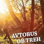 Naslovnica: Avtobus ob treh : (ali Društvo mlajših starejših bratov)