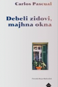 Naslovnica: Debeli zidovi, majhna okna