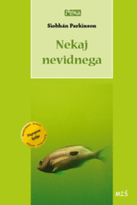 Naslovnica: Nekaj nevidnega