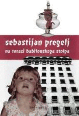Naslovnica: Na terasi babilonskega stolpa