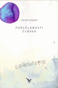 Naslovnica: Porcelanasti človek